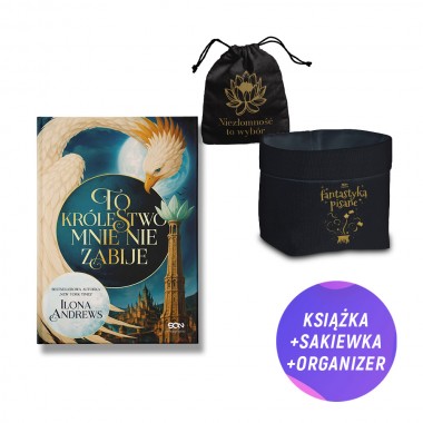 To królestwo mnie nie zabije (książka + bawełniany organizer Fantastyką pisane + bawełniana sakiewka + zakładka gratis)
