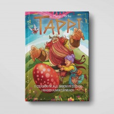 Tappi. O czerwonym jaju, babcinym zeszycie i małych awanturnikach