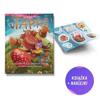 Tappi. O czerwonym jaju, babcinym zeszycie i małych awanturnikach (książka + naklejki + zakładka)