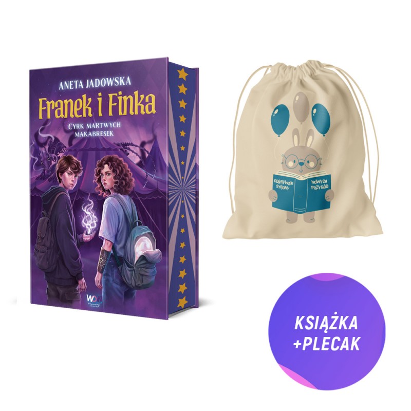 Cyrk martwych makabresek (książka + worek plecak Odkrywam strony nowych przygód)