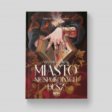 Miasto niespokojnych dusz