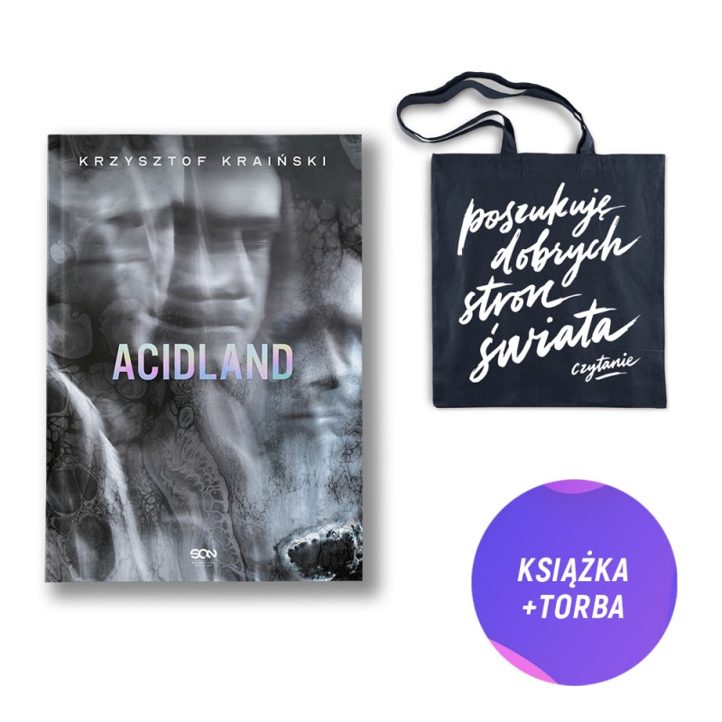 Acidland (książka + granatowa torba bawełniana Poszukuję dobrych stron świata)
