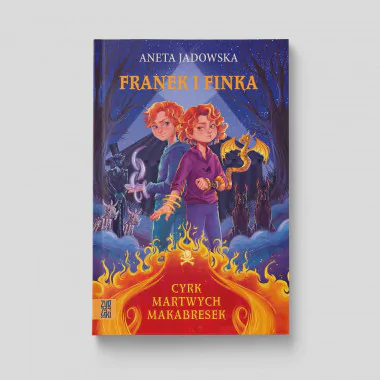 Okładka książki Franek i Finka. Cyrk martwych makabresek w księgarni SQN Store