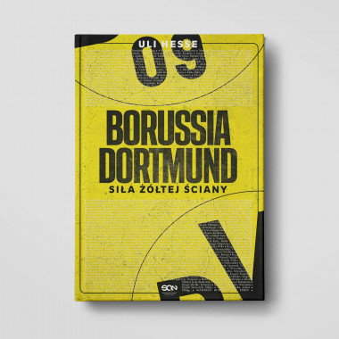 Książka Borussia Dortmund. Siła Żółtej Ściany w SQN Store