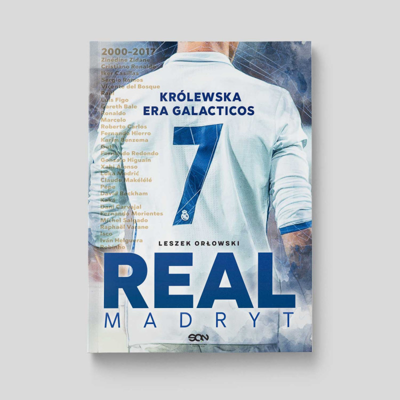 Okładka książki Real Madryt. Królewska era Galacticos w SQN Store front