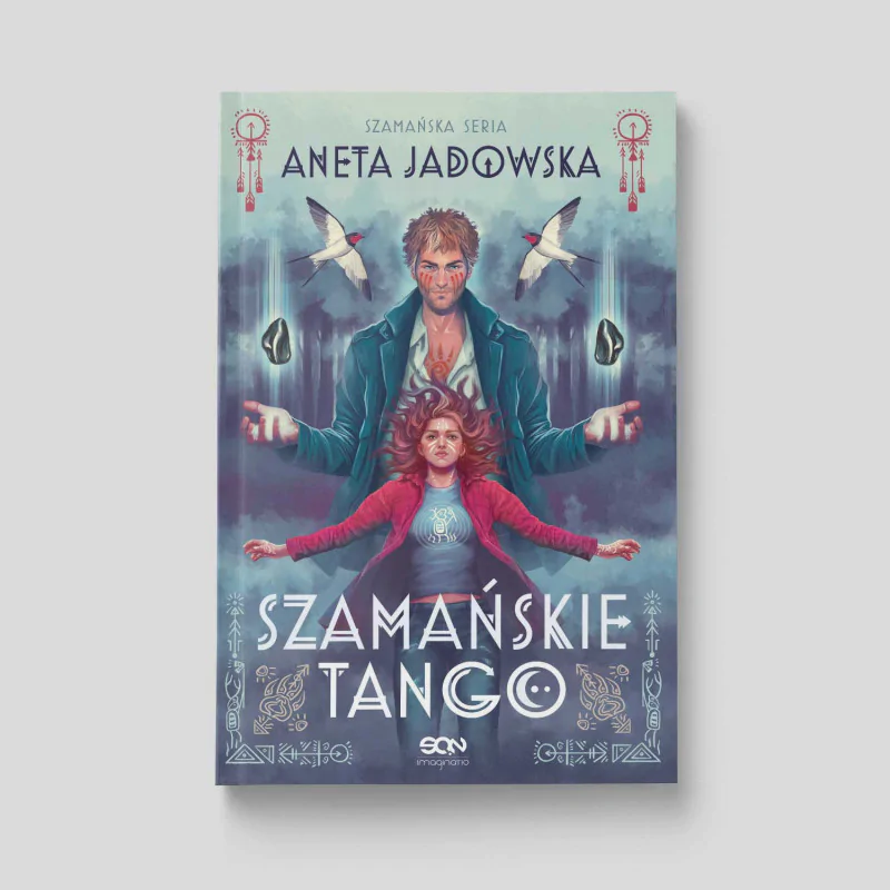 Okładka książki Szamańske tango (Trylogia szamańska 2) w księgarni SQN Store