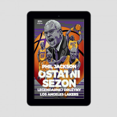Okładka e-booka SQN Originals: Phil Jackson. Ostatni sezon legendarnej drużyny Los Angeles Lakers w księgarni SQN Store