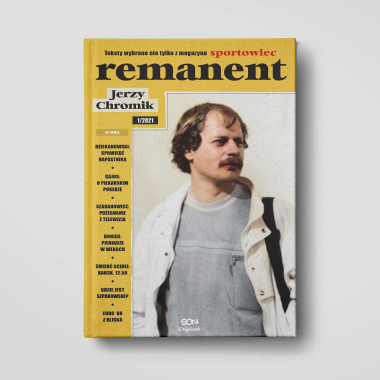 Okładka książki Remanent. Teksty wybrane z tygodnika Sportowiec i innych w księgarni SQN Store