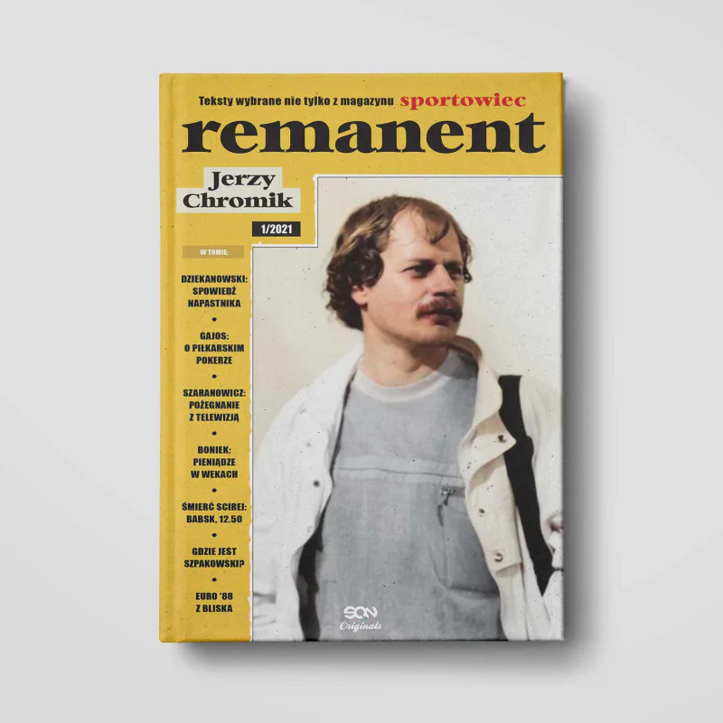 Okładka książki Remanent. Teksty wybrane z tygodnika Sportowiec i innych w księgarni SQN Store