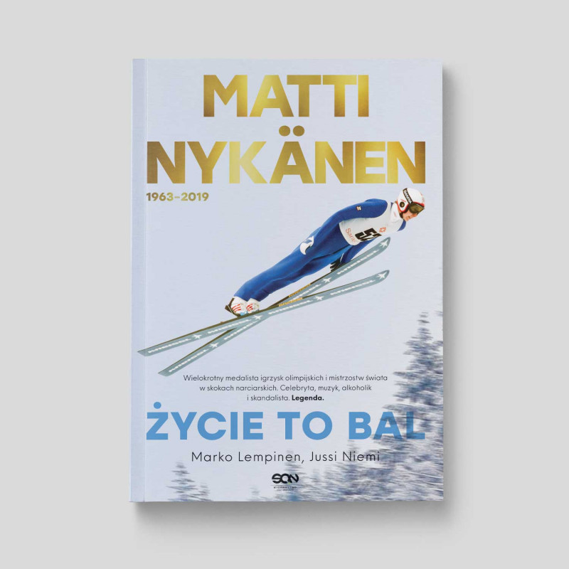 Okładka książki Matti Nykänen. Życie to bal w księgarni SQN Store
