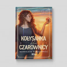 Okładka książki Kołysanka dla Czarownicy w księgarni SQN Store