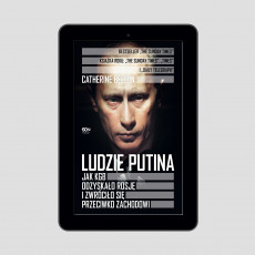 Okładka e-booka Ludzie Putina. Jak KGB odzyskało Rosję i zwróciło się przeciwko Zachodowi w księgarni SQN Store