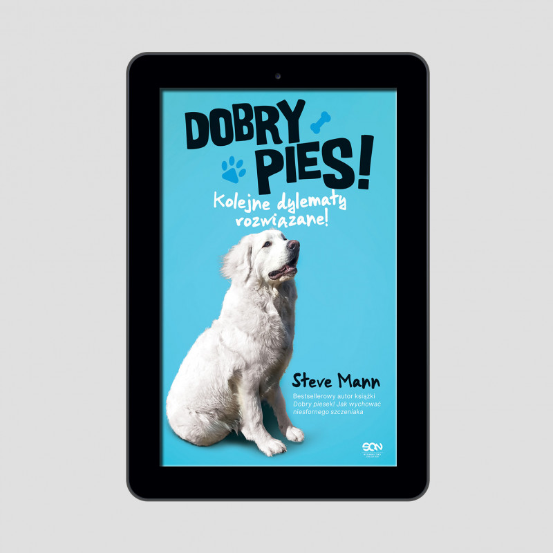 Okładka e-booka Dobry pies. Kolejne dylematy rozwiązane! w księgarni SQN Store