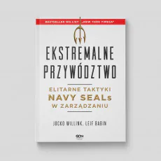 Okładka książki Ekstremalne przywództwo. Elitarne taktyki Navy SEALs w zarządzaniu w SQN Store front