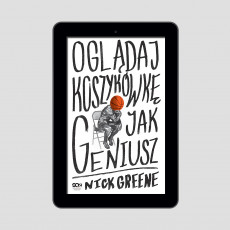 Okładka e-booka Oglądaj koszykówkę jak geniusz w SQN Store