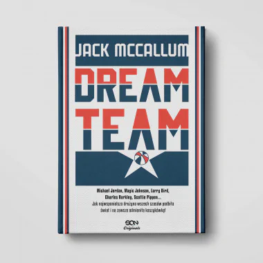 Okładka książki SQN Originals: Dream Team. Wydanie II w SQN Store
