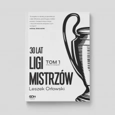 30 lat Ligi Mistrzów. Tom 1 w SQN Store