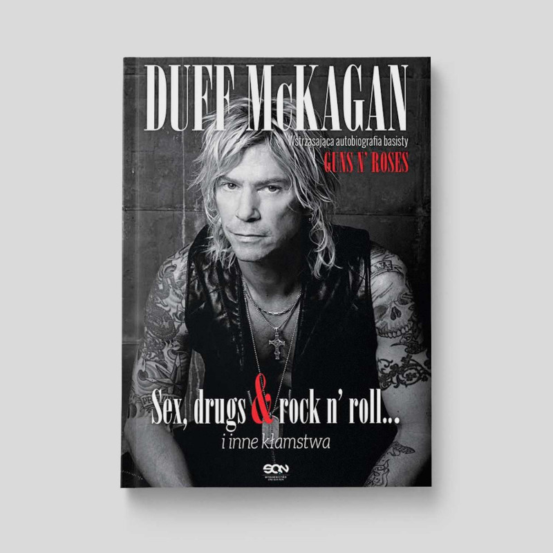 Okładka książki Duff McKagan. Sex, drugs and rock n’ roll w SQN Store front