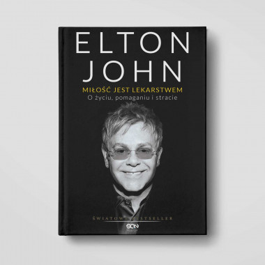 Okładka książki Elton John. Miłość jest lekarstwem. O życiu, pomaganiu i stracie w SQN Store