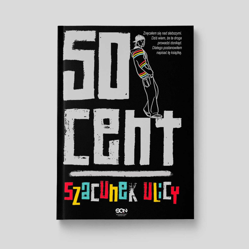 Okładka książki 50 Cent. Szacunek ulicy w SQN Store front