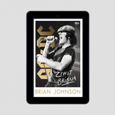 E-book Brian Johnson. Żywot Briana. Autobiografia wokalisty AC/DC w SQN Store