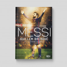 Okładka książki "Leo Messi. Autoryzowana biografia. Wyd. III" na SQN Store