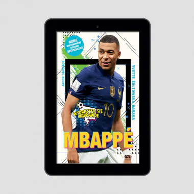 (e-book) Mbappé. Nowy książę futbolu (Wydanie II)