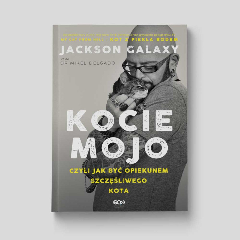 Okładka książki Kocie mojo Jackson Galaxy dr Mikel Delgado Bobby Rock w SQN Store front