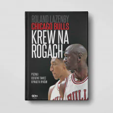 Zdjęcie okładki Chicago Bulls. Krew na rogach w księgarni SQN Store