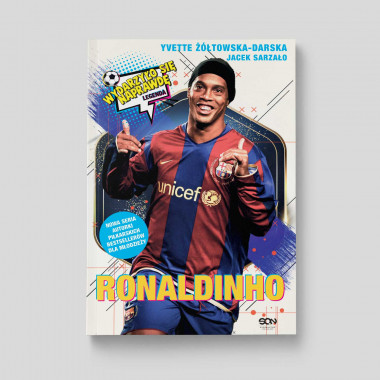 Okładka książki Ronaldinho. Czarodziej piłki nożnej w księgarni SQN Store