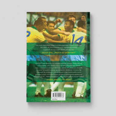 Okładka książki "Podcięte skrzydła kanarka. Blaski i cienie brazylijskiego futbolu" na SQN Store